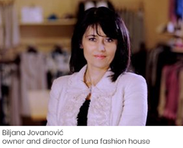 Biljana Jovanović - owner and director of Luna fashion house.